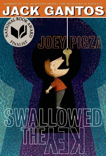 Jack Gantos/Joey Pigza Swallowed the Key@Reissue