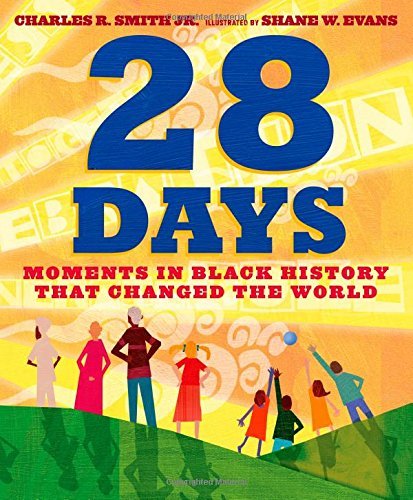Charles Smith/28 Days@Moments in Black History That Changed the World