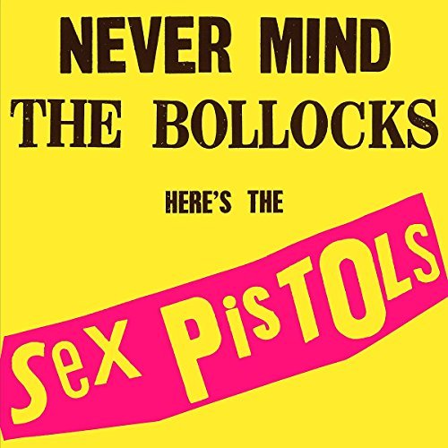 Sex Pistols/Never Mind The Bollocks@Import-Eu