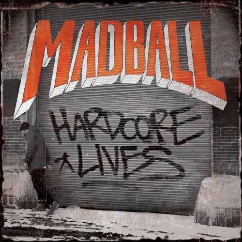 Madball/Hardcore Lives@Import-Gbr