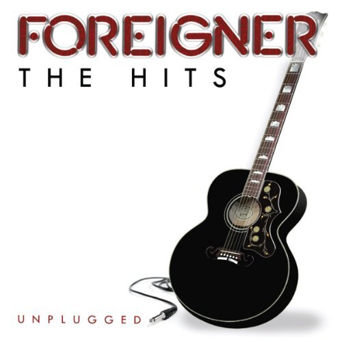 Foreigner/Hits Unplugged