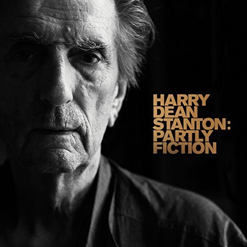 Harry Dean Stanton Partly Fiction 
