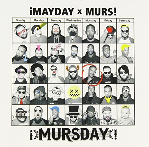 !mayday! X Murs Mursday Explicit Version 