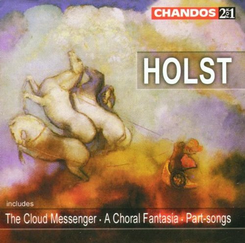 G. Holst/Ave Maria/The Cloud Messenger@Hickox/Various