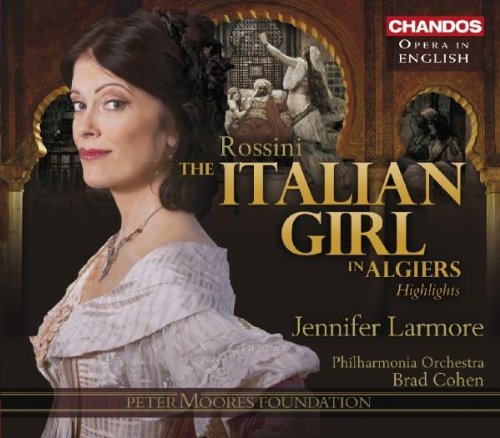 Gioachino Rossini/Italian Girl In Algiers (Highl@Larmore/Miles/Tynan@Cohen/Philharmonia