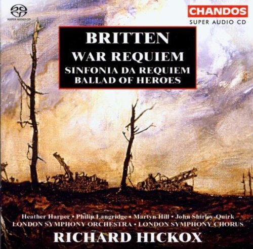 B. Britten War Requiem Sinf Da Requiem Ba Sacd Hybrid 6 Ch Various Hickox London So 
