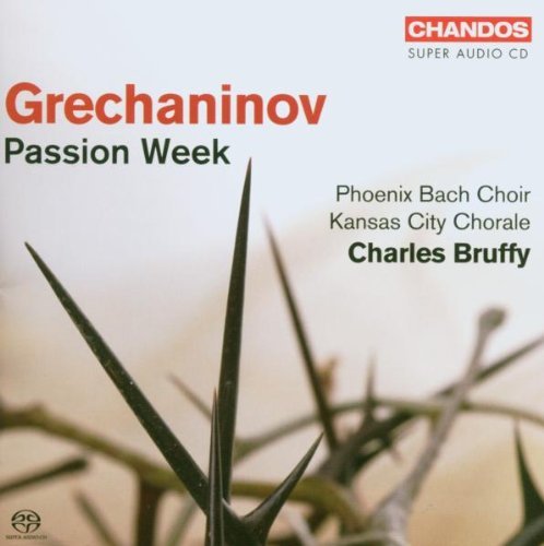 A. Grechaninov/Passion Week@Sacd/Hybrid