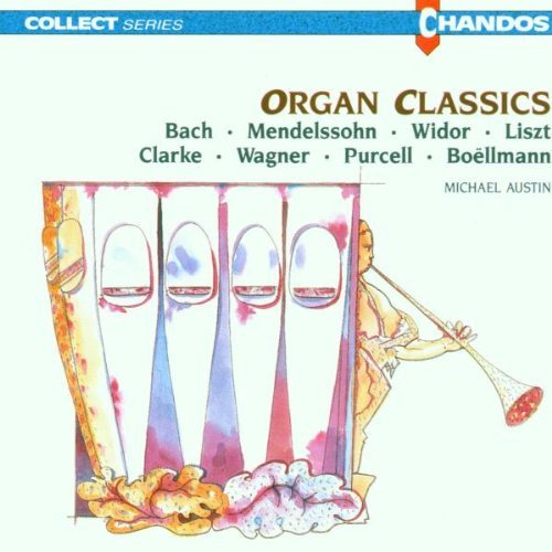 Bach/Boellmann/Clarke/Liszt/Et/Organ Classics@Austin*micheal (Org)
