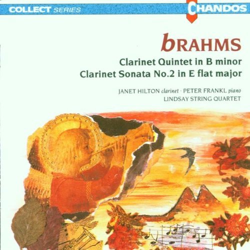 Johannes Brahms/Clarinet Quintet In B Minor/Cl@Hilton (Cl)/Frankl (Pno)@Lindsay Str Qt