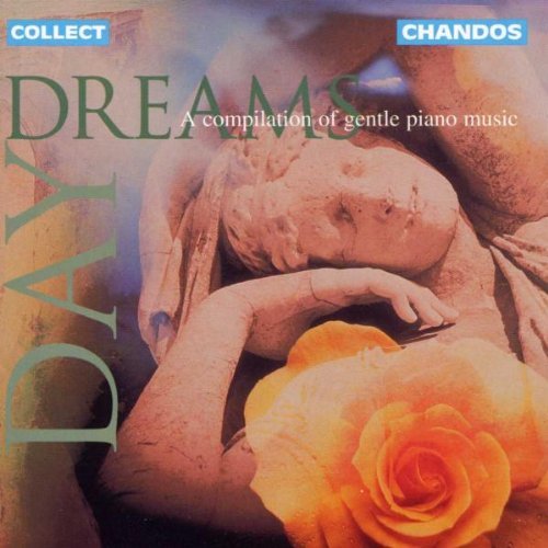 Daydreams/Daydreams-A Compilation Of Gen@Beethoven/Liszt/Chopin/Field@Schumann/Tchaikovsky