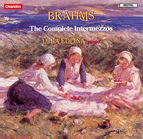 Johannes Brahms/Intermezzos (Complete)@Edlina*luba (Pno)