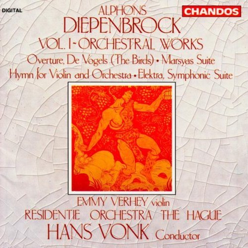 A. Diepenbrock/Vol. 1-Orchestral Works@Verhey*emmy (Vn)@Vonk/Residentie Orch-The Hague