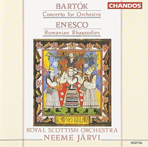 Bartok Enesco Concerto For Orchestra Romani Jarvi Royal Scottish Natl Orch 