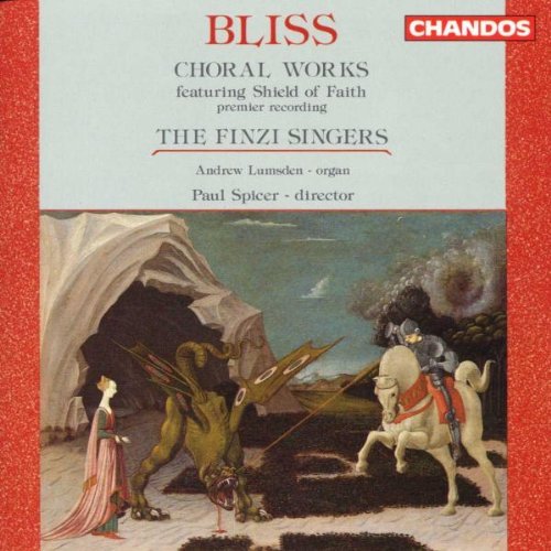 A. Bliss/Choral Works