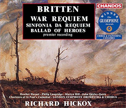 B. Britten War Requiem Ballad Of Heroes & Harper Langride Hill Elms & Hickox London So 