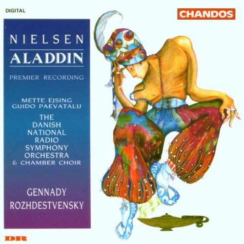 C. Nielsen/Aladdin Op. 34@Ejsing (Alt)/Paevatalu (Bar)@Rozhdestvensky/Danish Natl Rad