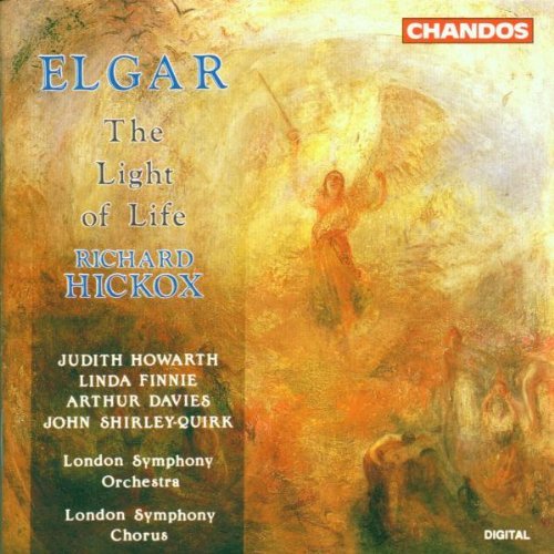 E. Elgar/Light Of Life@Howarth/Finnie/Shirley-Quirk/&@Hickox/London So & Chorus