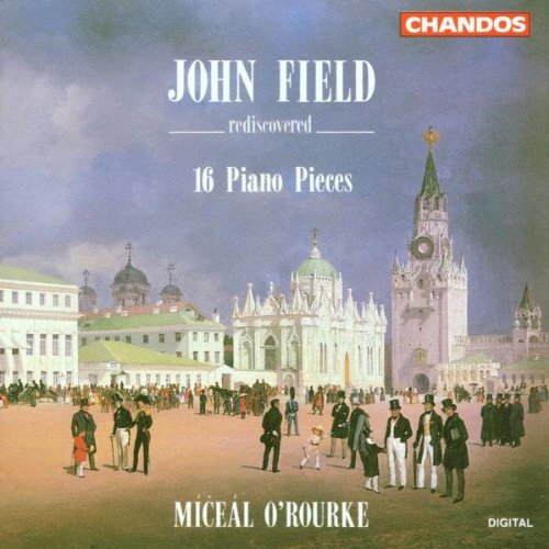 J. Field/Piano Works@O'Rourke*miceal (Pno)
