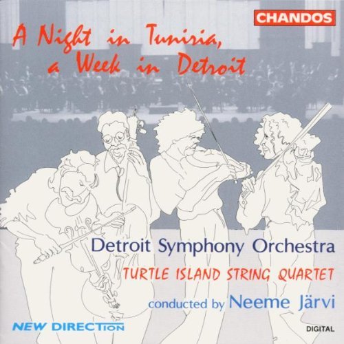 Turtle Island String Quartet Night In Tunisia A Week In Det Jarvi Detroit Sym Orch 