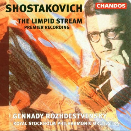 Dmitri Shostakovich Limpid Stream Op. 39 Rozhdestvensky Royal Stockholm 