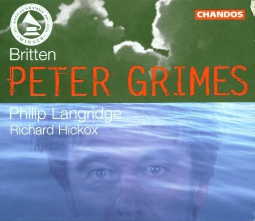 B. Britten/Peter Grimes-Comp Opera@Langridge/Watson/Opie@Hickox/Various