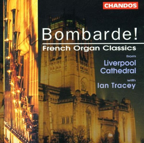 Ian Tracey/Bombarde!-French Organ Classic@Tracy (Org)