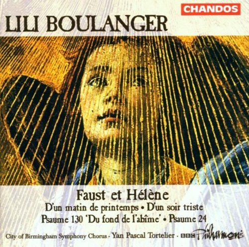 L. Boulanger/Psaume 24/130/Faust Et Helene@Dawson/Murray/Bottone/Howard/&@Tortelier/Bbc Po