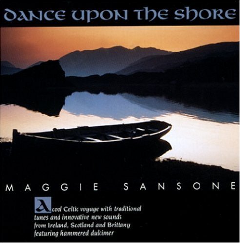 Maggie Sansone/Dance Upon The Shore