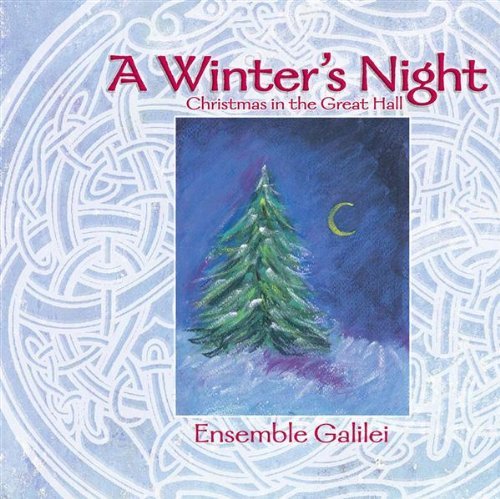 Ensemble Galilei Winters Night Christmas In Th 
