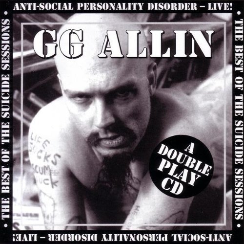 Gg Allin/Suicide Sessions/Anti-Social P@Double Play Cd