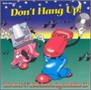 Don'T Hang Up/Don'T Hang Up