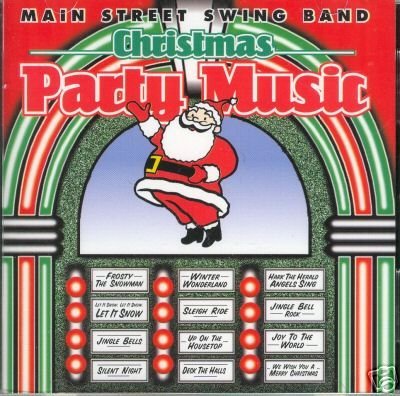 Main Street Swing Band/Christmas Party Music
