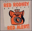 Red Rodney/Red Alert