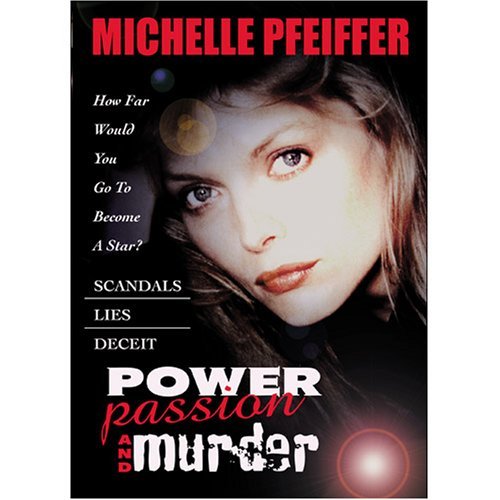 Power Passion & Murder/Pfeiffer/Elizondo/Murdock/Tayl@Clr@Nr