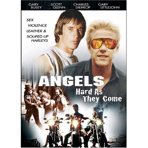 Angels Hard As They Come/Busey/Glenn@R