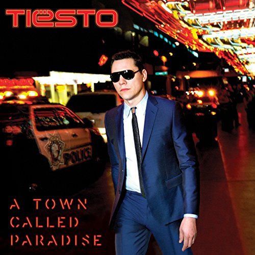 Tiesto/A Town Called Paradise