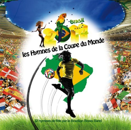 Brazilian Brass Band/World Cup Soccer Hymns