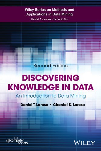 Daniel T. Larose Discovering Knowledge In Data An Introduction To Data Mining 0002 Edition; 