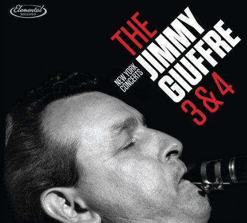 Jimmy Giuffre/New York Concerts