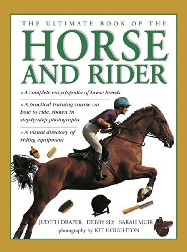 Judith Draper The Ultimate Book Of The Horse And Rider 