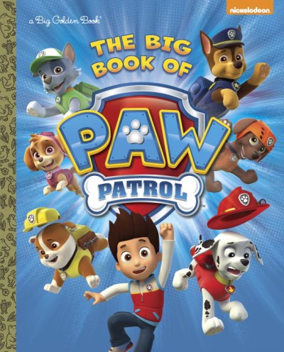 Golden Books/The Big Book of Paw Patrol (Paw Patrol)
