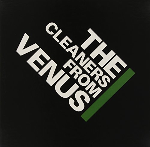 Cleaners From Venus/Cleaners From Venus 3