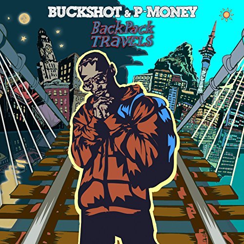 Buckshot & P-Money/Backpack Travels@Explicit