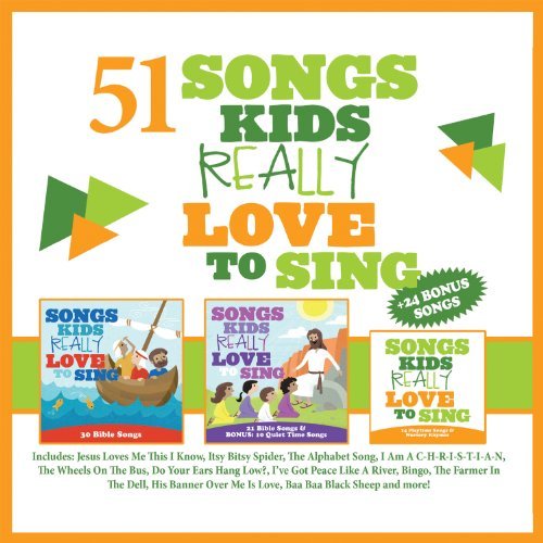 51 Songs Kids Really Love To S/51 Songs Kids Really Love To S