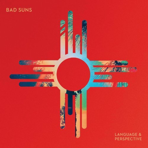 Bad Suns/Language & Perspective@Lp