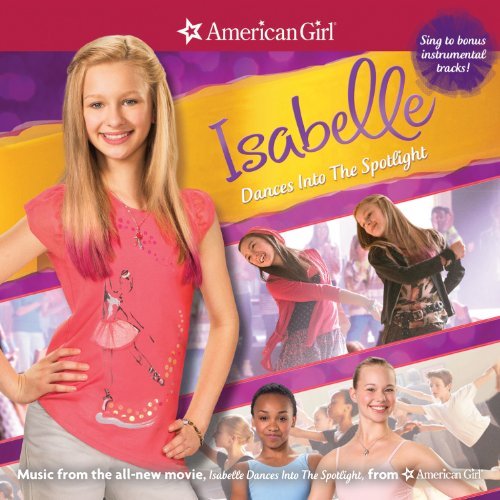 American Girl: Isabel Dances Into The Spotlight/Soundtrack