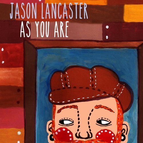 Jason Lancaster As You Are 