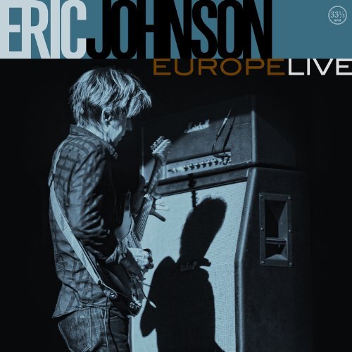 Eric Johnson/Europe Live