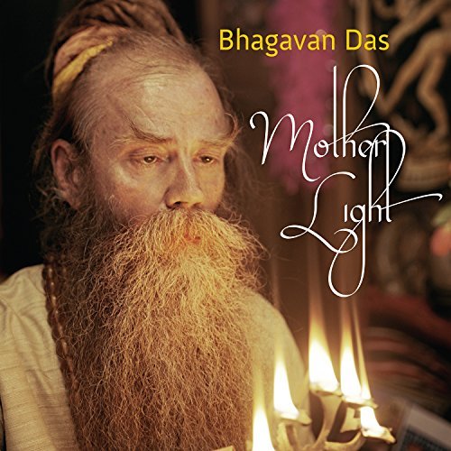 Bhagavan Das/Mother Light