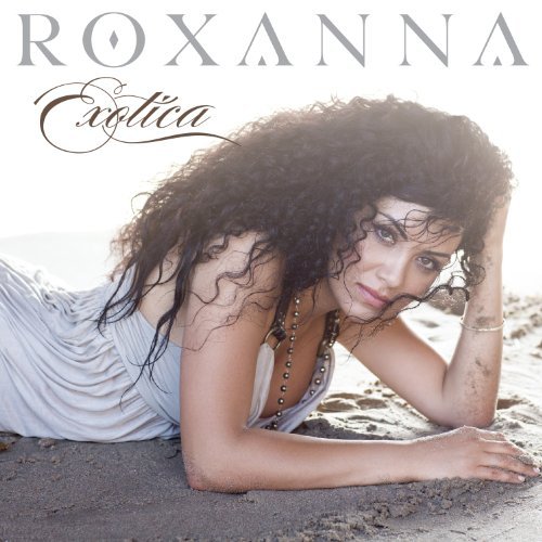 Roxanna/Exotica
